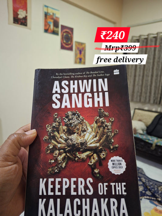 Keepers of the kalachakra by Ashwin Sanghi