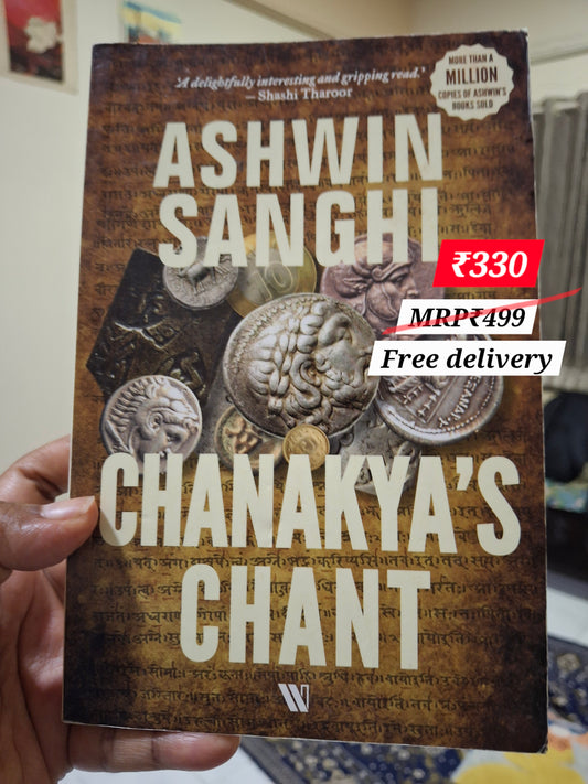 Chanakya's Chant by Ashwin Sanghi